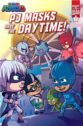 Pj Masks Save the Daytime!: Ready-To-Read Graphics Level 1