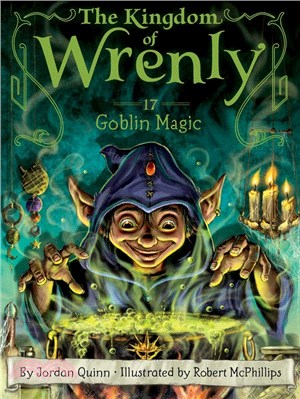 Goblin Magic (Kingdom of Wrenly #17)
