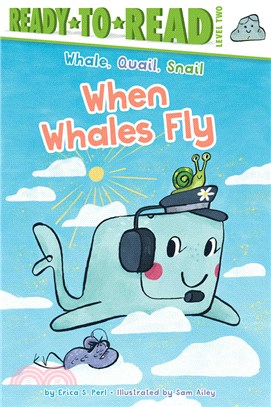 When Whales Fly: Ready-to-Read Level 2
