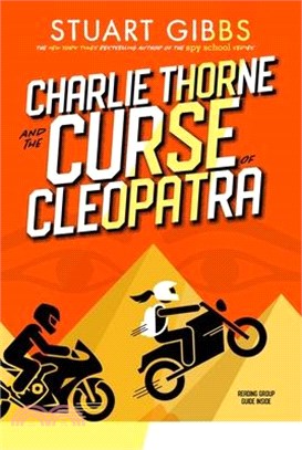 Charlie Thorne and the Curse of Cleopatra (Book 3)