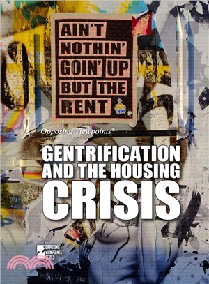 Gentrification and the Housing Crisis