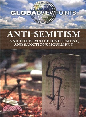 Anti-semitism and the Boycott, Divestment, and Sanctions Movement