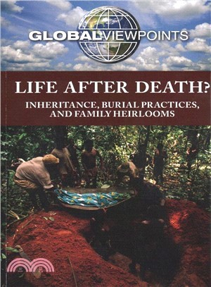 Life After Death? ― Inheritance, Burial Practices, and Family Heirlooms