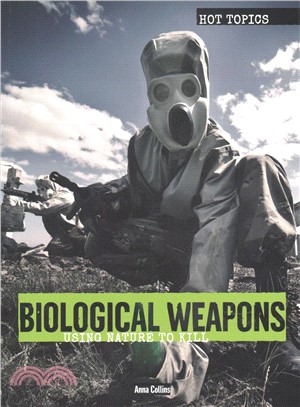 Biological Weapons ─ Using Nature to Kill