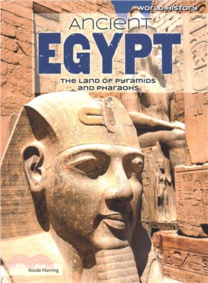 Ancient Egypt ― The Land of Pyramids and Pharaohs