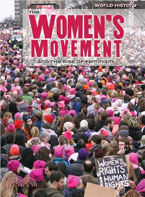 The Women Movement and the Rise of Feminism