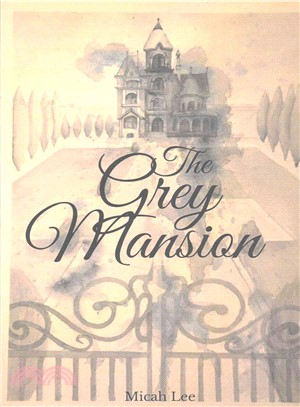 The Grey Mansion