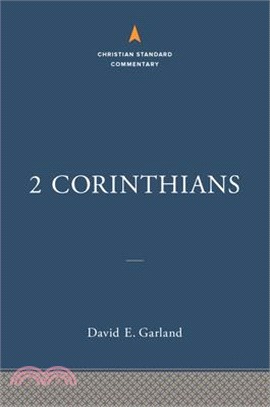 2 Corinthians: The Christian Standard Commentary