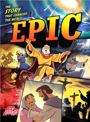Epic ― The Story That Changed the World