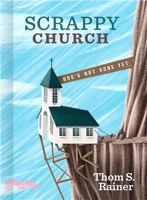 Scrappy Church ― God's Not Done Yet