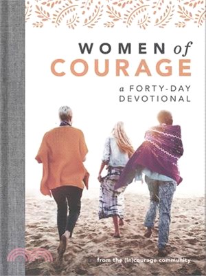 Women of Courage ― A 40-day Devotional