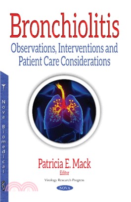 Bronchiolitis：Observations, Interventions & Patient Care Considerations