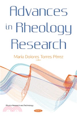 Advances in Rheology Research