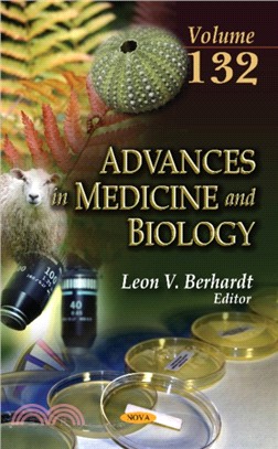 Advances in Medicine and Biology：Volume 132