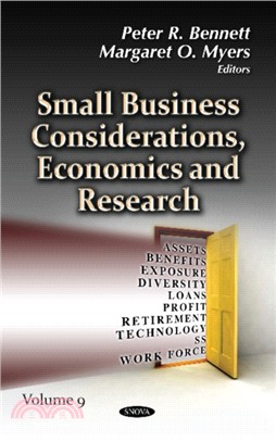 Small Business Considerations, Economics and Research：Volume 9