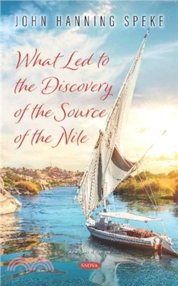 What Led to the Discovery of the Source of the Nile