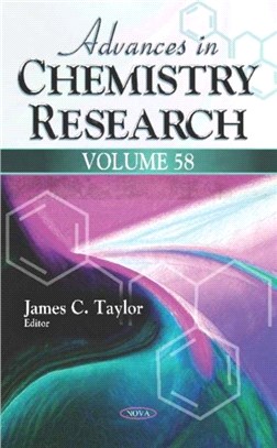 Advances in Chemistry Research. Volume 58：Volume 58