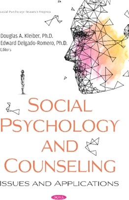 Social Psychology and Counseling：Issues and Applications