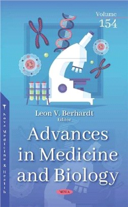 Advances in Medicine and Biology：Volume 154