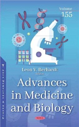 Advances in Medicine and Biology. Volume 155：Volume 155