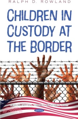 Children in Custody at the Border