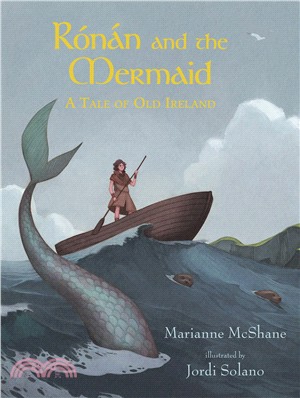 Rónán and the Mermaid ― A Tale of Old Ireland