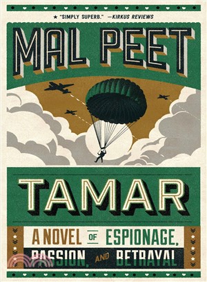 Tamar ― A Novel of Espionage, Passion, and Betrayal