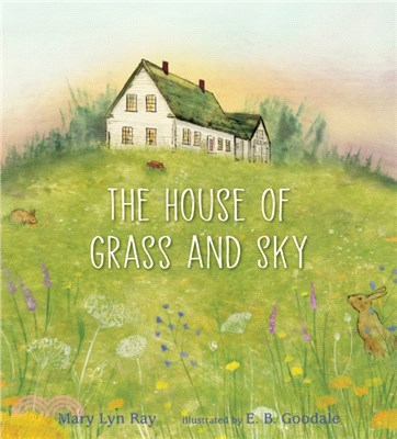 The house of grass and sky /