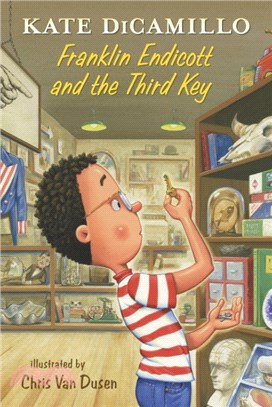 Franklin Endicott and the Third Key: Tales from Deckawoo Drive (Book 6)