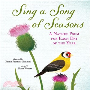 Sing a Song of Seasons ― A Nature Poem for Each Day of the Year