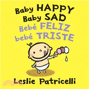 Baby Happy Baby Sad/Beb?Feliz Beb?Triste