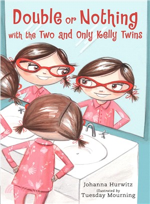 Double or Nothing With the Two and Only Kelly Twins