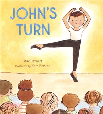 John's Turn (Publishers Weekly Best Children's Books of 2022) (2023 Irma Simonton Black and James H. Black Award Honor)