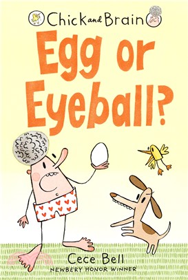 Egg or Eyeball? (Chick and Brain)(graphic novel)