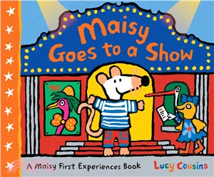 Maisy Goes to a Show (精裝本)(美國版)
