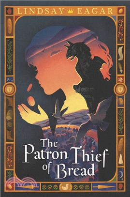 The Patron Thief of Bread (Publishers Weekly Best Books 2022)
