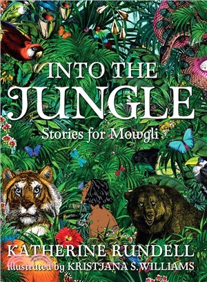 Into the Jungle ― Stories for Mowgli