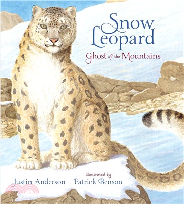 Snow Leopard ― Ghost of the Mountains