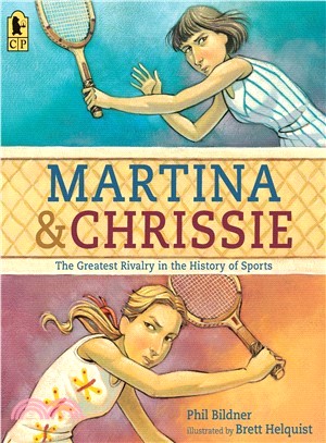 Martina and Chrissie ― The Greatest Rivalry in the History of Sports
