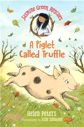 Jasmine Green Rescues a Piglet Called Truffle