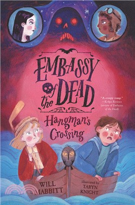 Embassy of the Dead: Hangman's Crossing