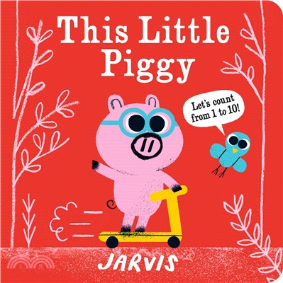 This Little Piggy ― A Counting Book