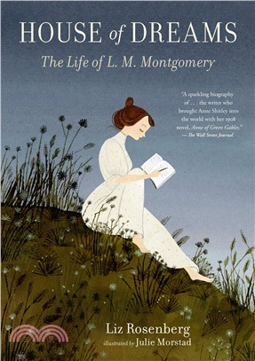 House of Dreams ― The Life of L. M. Montgomery
