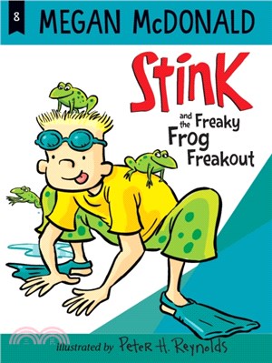 Stink #8: The Freaky Frog Freakout (New Cover)