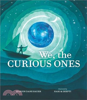 We, the Curious Ones