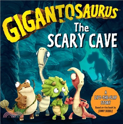 Gigantosaurus: The Scary Cave (硬頁書)
