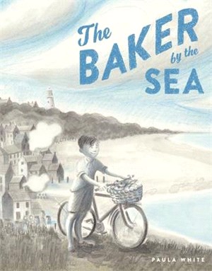 The Baker by the Sea