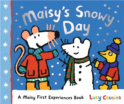 Maisy's Snowy Day: A Maisy First Experiences Book (精裝本)