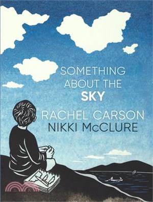 Something about the Sky（Junior Library Guild Selection）