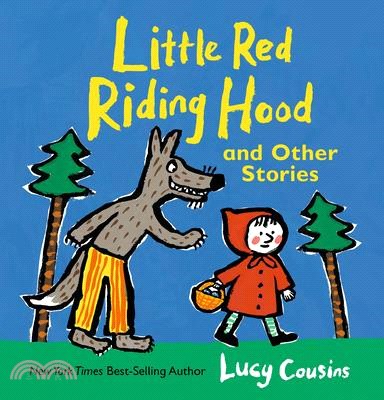 Little Red Riding Hood and Other Stories